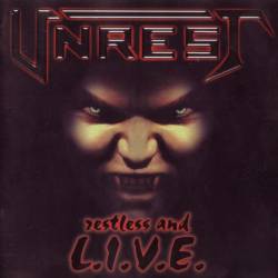 Unrest (GER-1) : Restless and Live